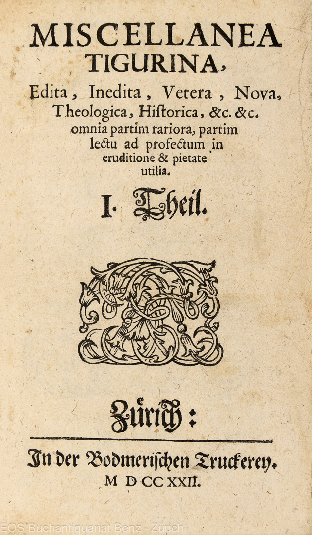 Ulrich, Johann Jakob (Hrsg.): -Miscellanea Tigurina.