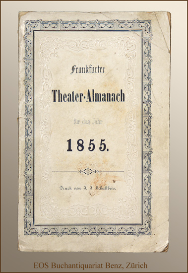 Reibe, Ferdinand (Hrsg.:) -Frankfurter Theater-Almanach.
