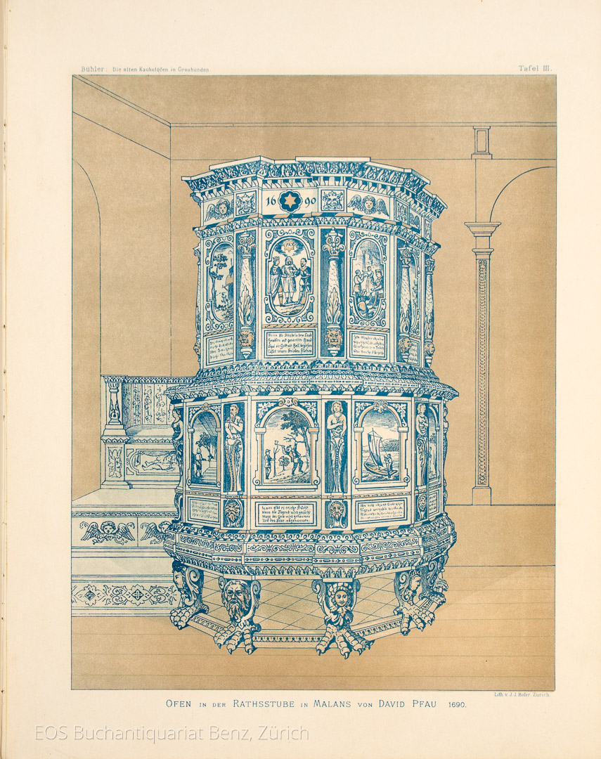 Bühler, Christian: Die Kachelöfen in Graubünden aus dem XVI.–XVIII. Jahrhundert. – Bild 2