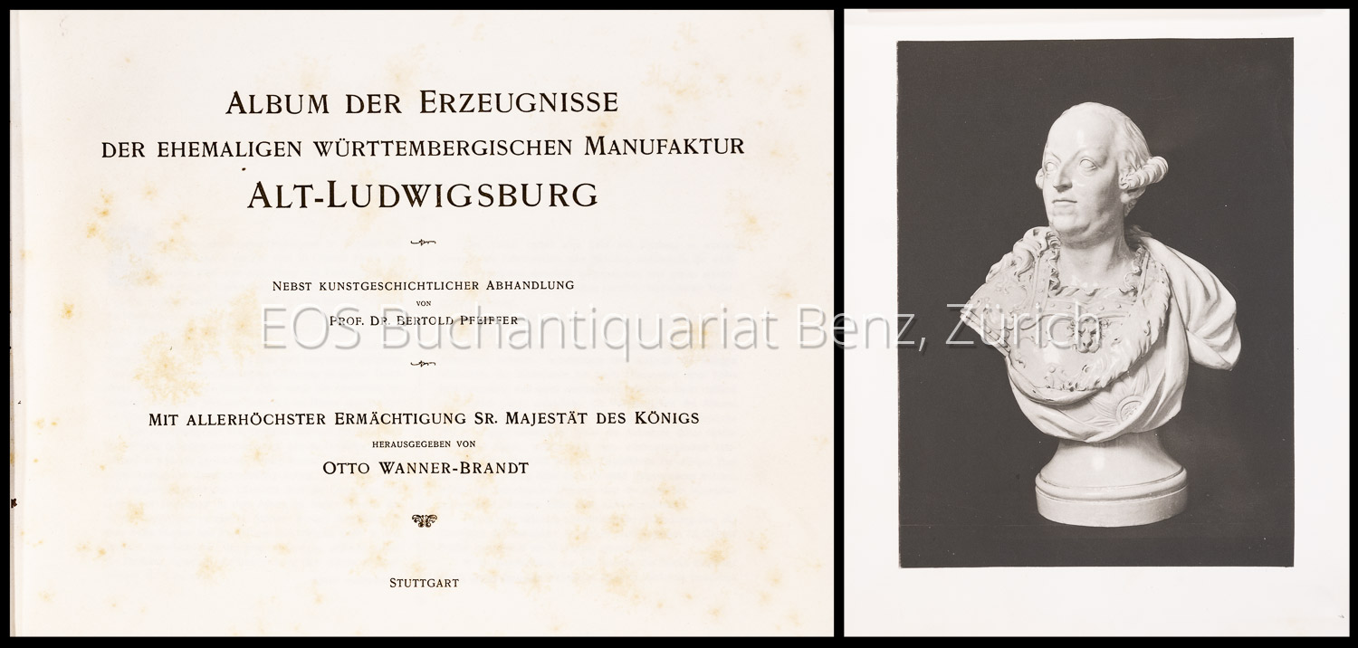 Pfeiffer, Bertold: Album der Erzeugnisse der ehemaligen wüttembergischen Manufaktur Alt-Ludwigsburg. – Bild 2
