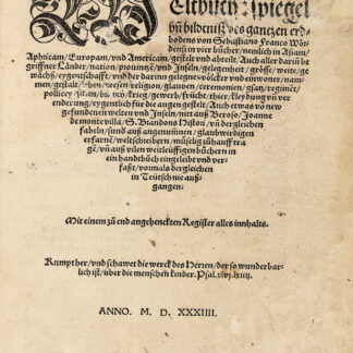 Franck, Sebastian: -Weltbuch Spiegel und Bildtniss des gantzen Erdbodens.