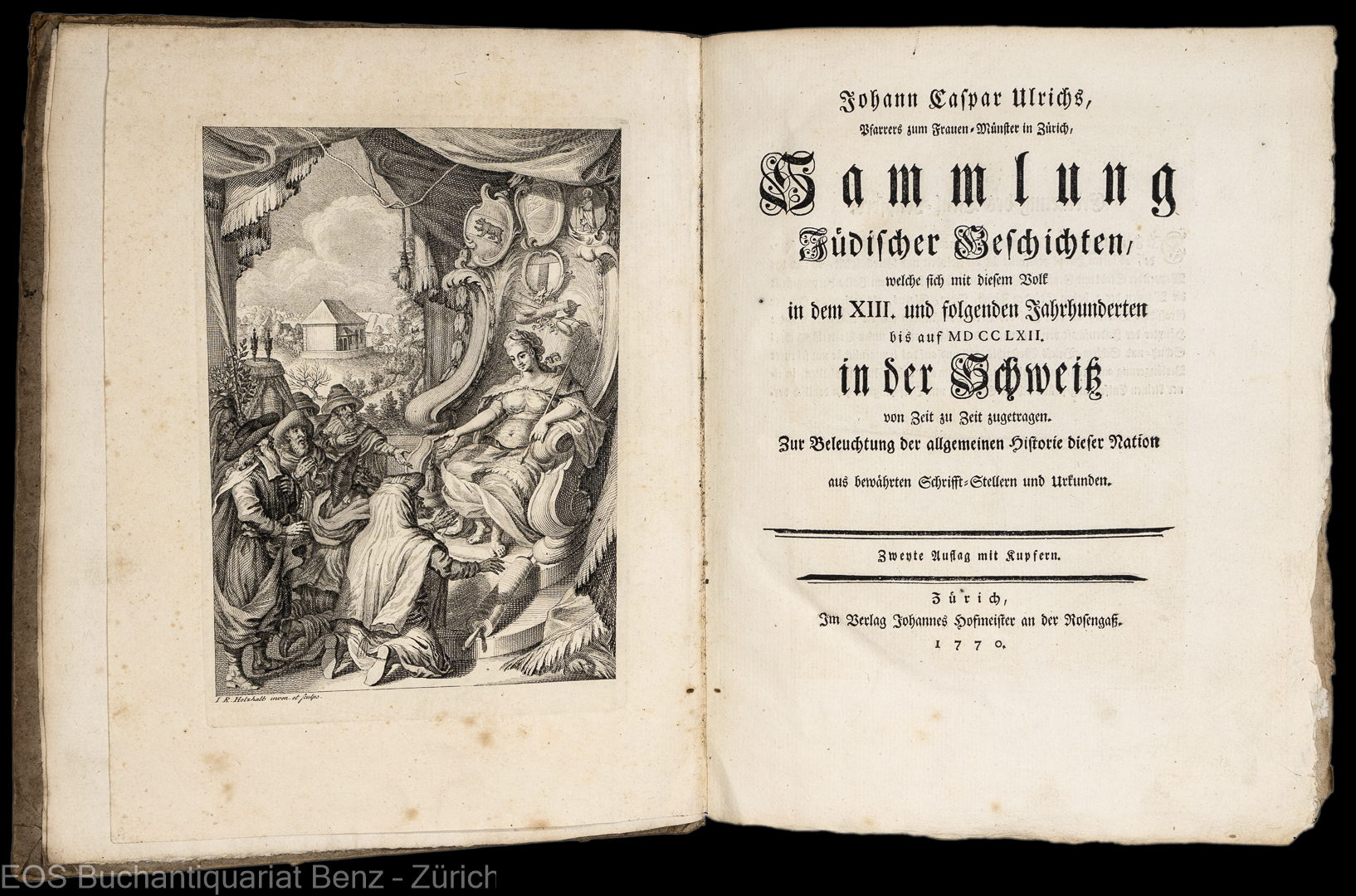 Ulrich, Johann Kaspar: -Sammlung jüdischer Geschichten, welche sich mit diesem Volk in dem (sic) XIII. und folgenden Jahrhunderten bis auf MDCCLXII. in der Schweiz von Zeit zu Zeit zugetragen.