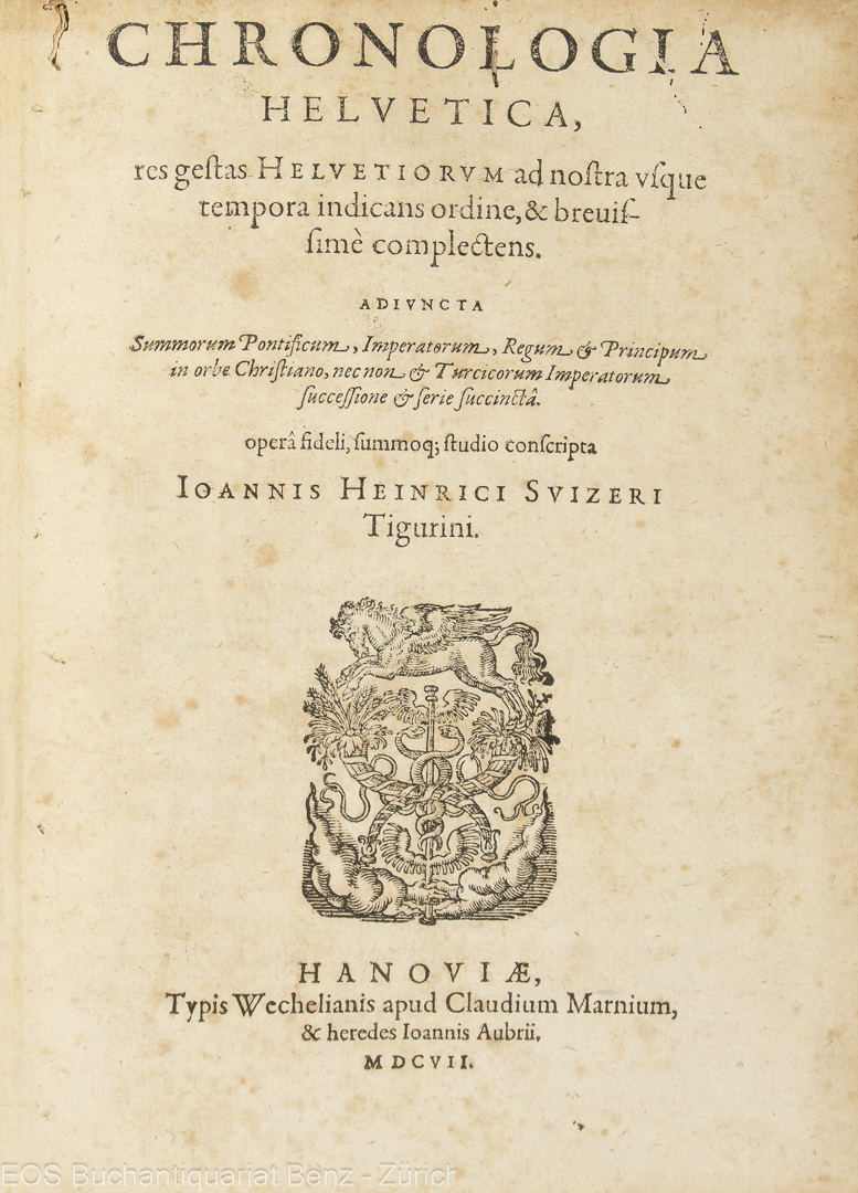 Schweizer, Johann Heinrich: Chronologia Helvetica. – Bild 2