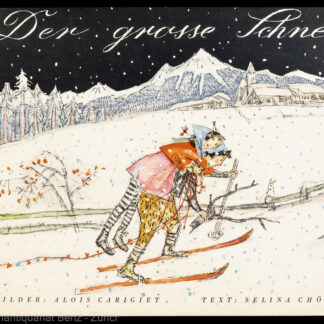 Chönz, Selina: -Der grosse Schnee.