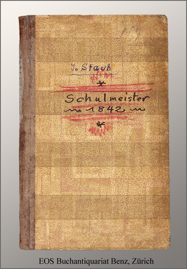 Lebrecht, Hans (eig. Johann Staub): -Drei Nächte aus dem Leben eines Zürcherischen Volksschullehrers.