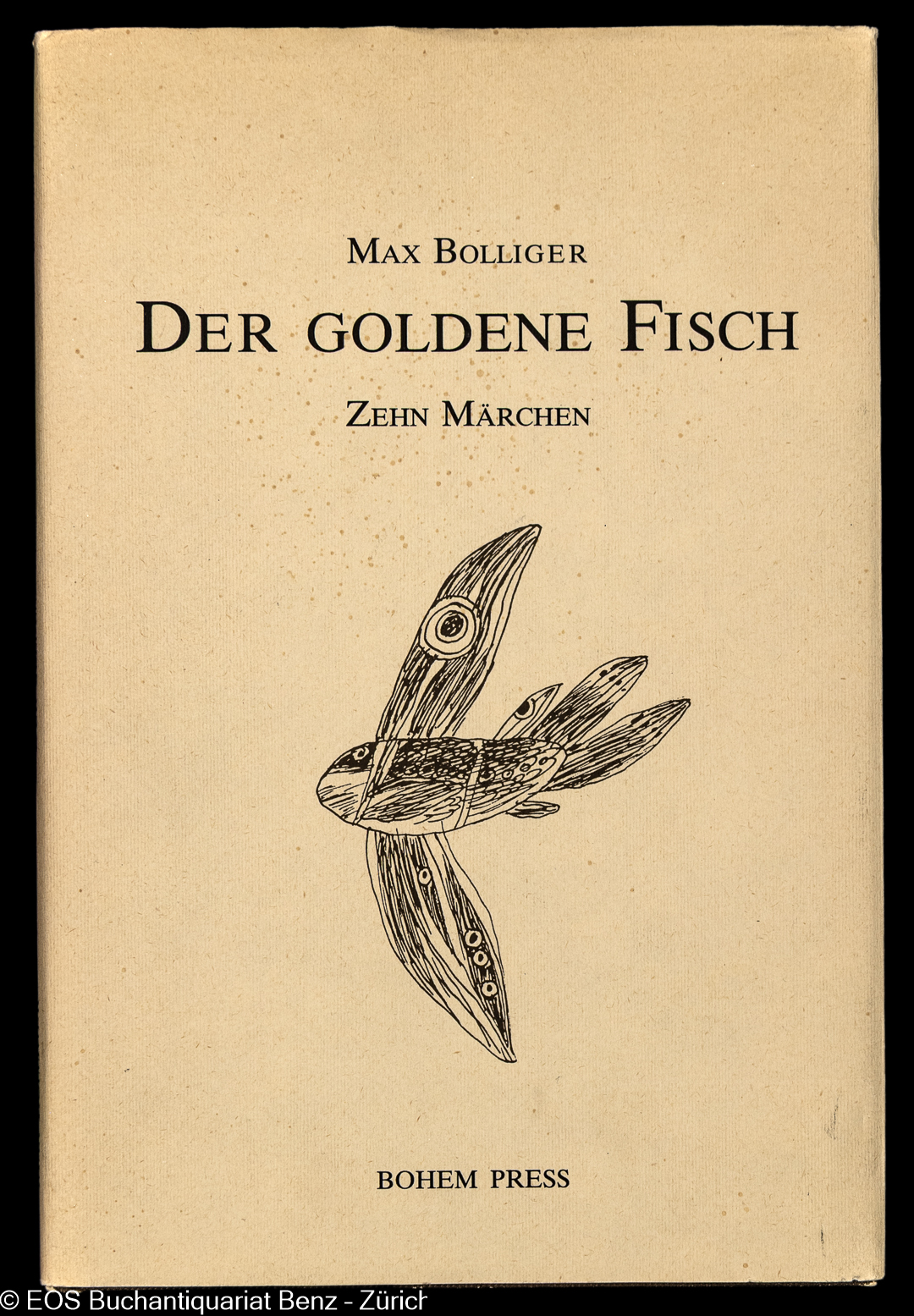 Bolliger, Max: -Der goldene Fisch.