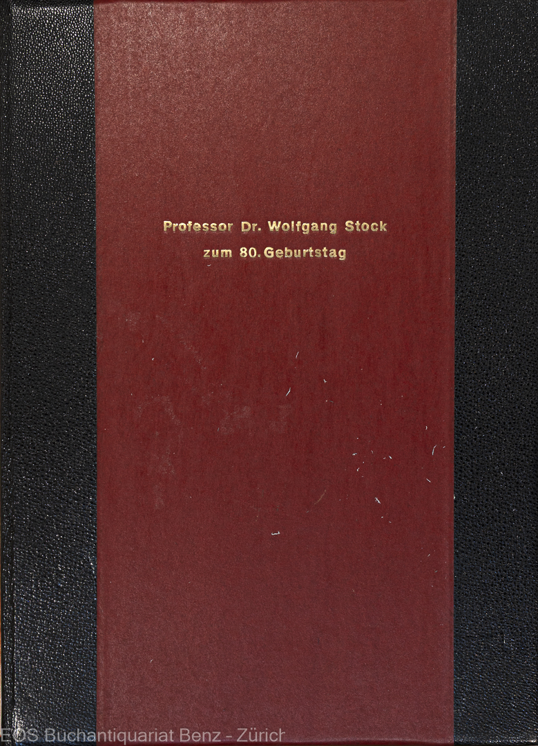 -Festschrift zum 80. Geburtstag des Tübinger Augenarztes Wolfgang Stock.
