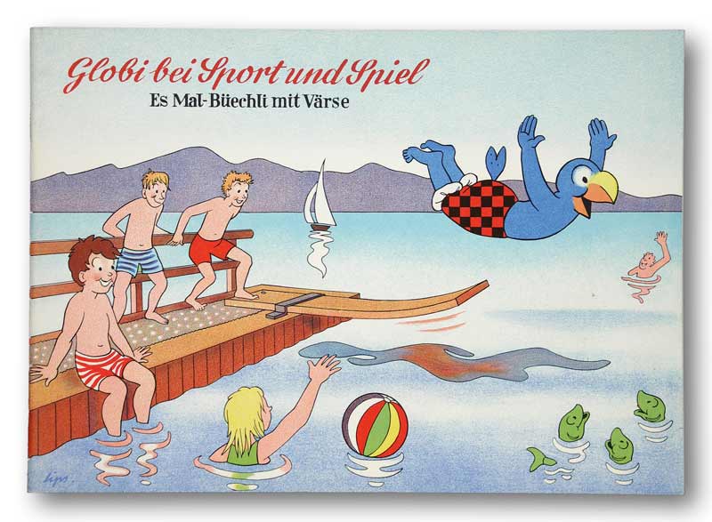 Lips, Robert: -Globi bei Sport und Spiel.