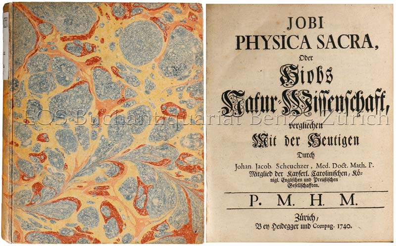 Scheuchzer, Johann Jakob: -Jobi Physica Sacra, Oder Hiobs Natur-Wissenschaft vergliechen mit der Heutigen.