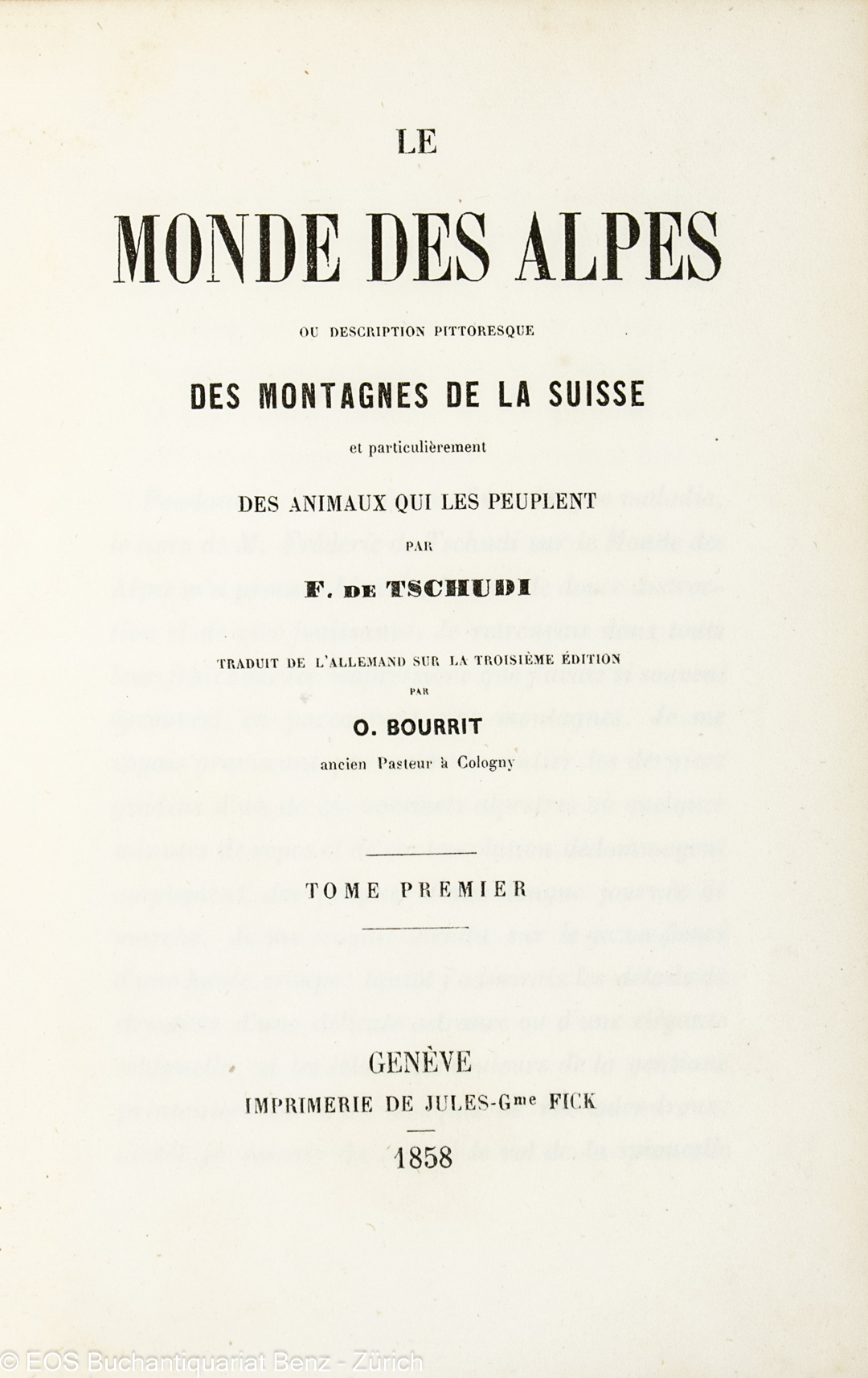 Tschudi, F. de: Le monde des alpes – Bild 2