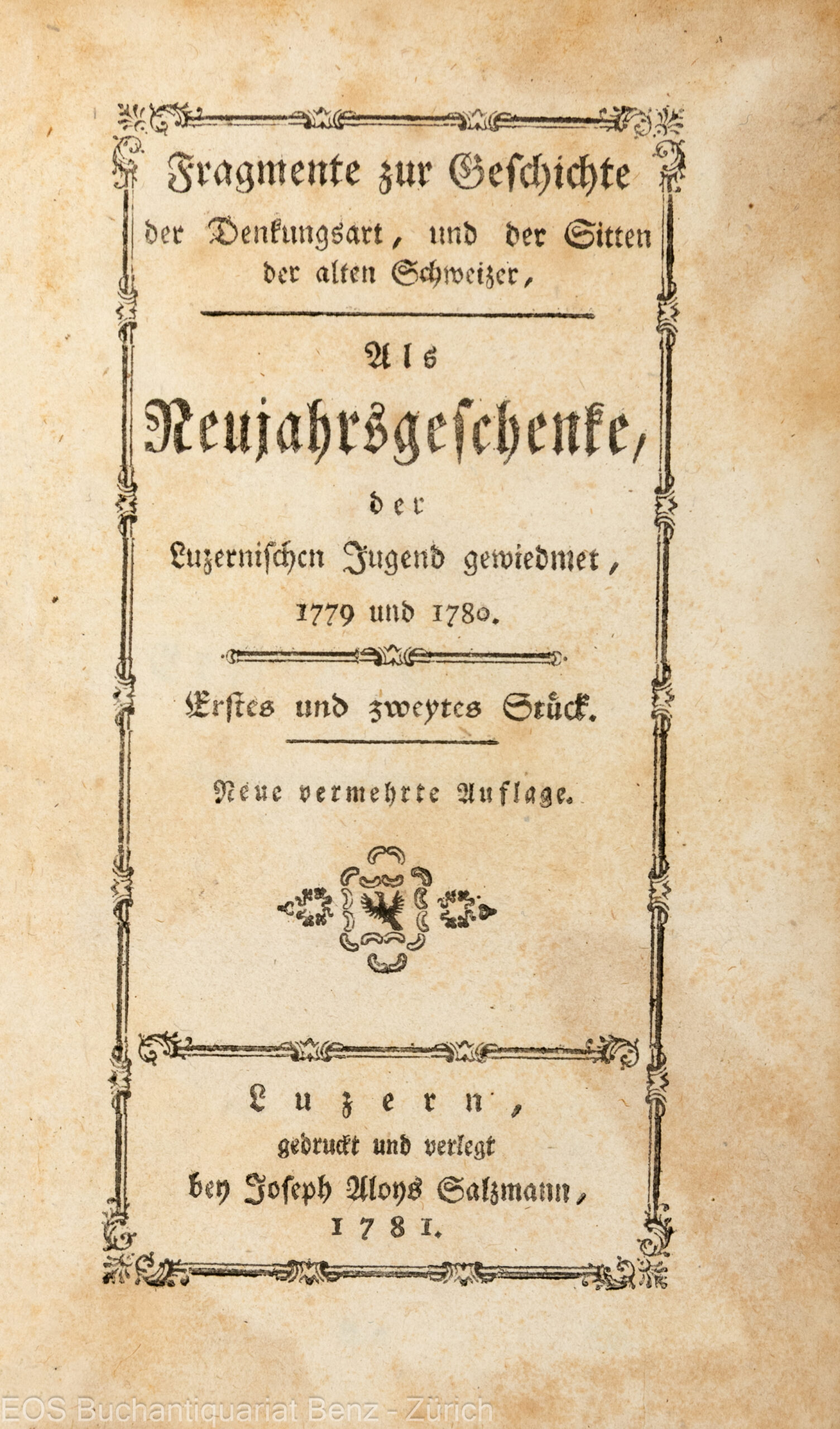 Balthasar, Joseph Anton Felix von: Fragmente zur Geschichte der Denkart und der Sitten der alten Schweizer. – Bild 2