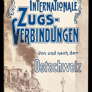-Internationale Zugs-Verbindungen von und nach der Ostschweiz.