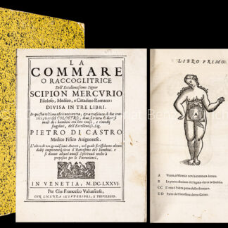 Mercurio, Girolamo: -La commare o raccoglitrice dell' eccellentissimo Signor Scipion Mercurio ...