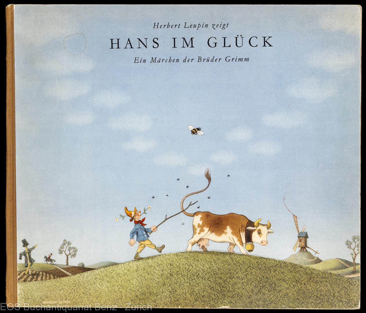 Leupin, Herbert (Gebr. Grimm): -Hans im Glück.