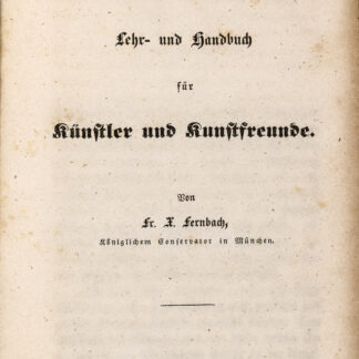 Fernbach, Franz Xaver: -Die Oelmalerei.