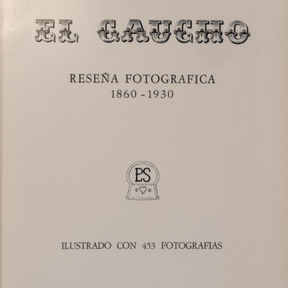 Paladino Gimenez, José M.: -El gaucho.