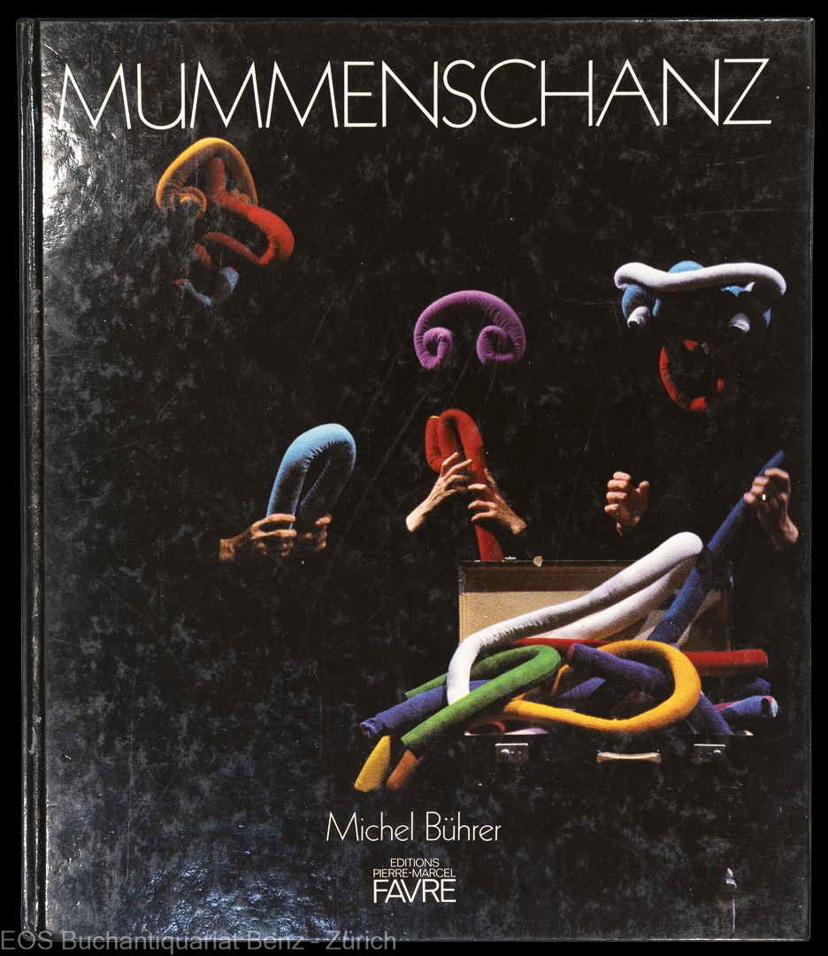 Bührer, Michel: -Mummenschanz.