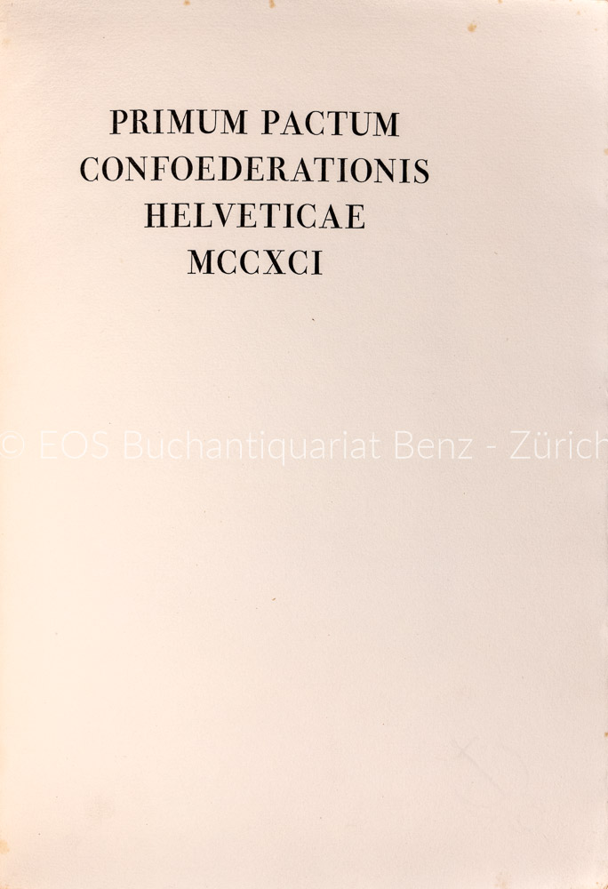 Primum pactum Confoederationis Helveticae MCCXCI. – Bild 2