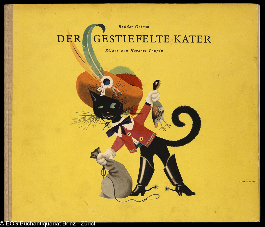 Leupin, Herbert (Gebr. Grimm): (Hrsg. J.K. Schiele) -Der gestiefelte Kater.
