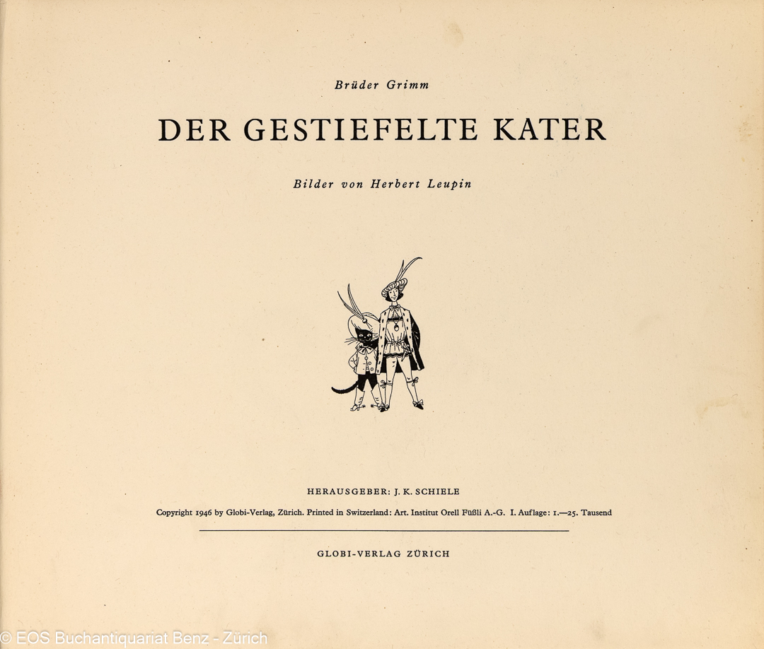 Leupin, Herbert (Gebr. Grimm): (Hrsg. J.K. Schiele) Der gestiefelte Kater. – Bild 2