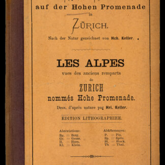 Keller, Heinrich: -Alpen - Ansicht von der Hohen Promenade in Zürich.