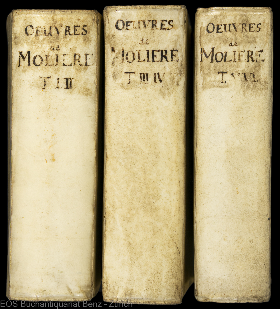 Molière, (eig. Jean Baptiste Pouquelin): -Les oeuvres de monsieur de Moliere.