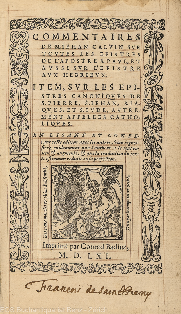 Calvin, Jean: Commentaires de M. Jehan Calvin sur toutes les Epistres de l?apostre S. Paul. - Image 2
