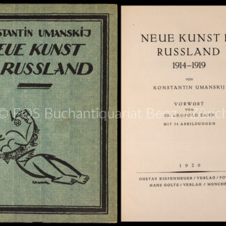 Umanskij, Konstantin: -Neue Kunst in Russland 1914–1919.
