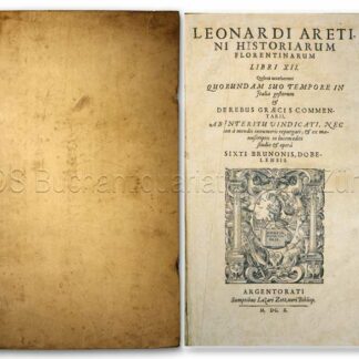 Bruni, Leonardo, gen. Aretino: -Historiarum Florentinarum Libri XII.