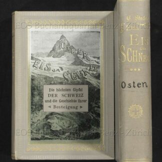 Studer, Gottlieb (Samuel): -Über Eis und Schnee.