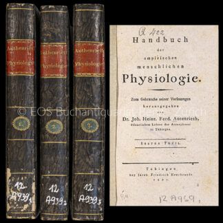 Autenrieth, Johann Heinrich Ferdinand von: -Handbuch der empirischen menschlichen Physiologie.
