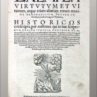 -Exempla virtutum vitiorum, atque etiam aliarum rerum maxime memorabilium,