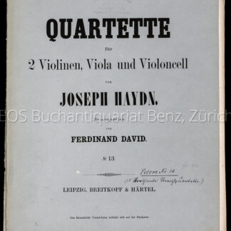 Haydn, Joseph: -Quartette für 2 Violinen, Viola, und Violoncell.