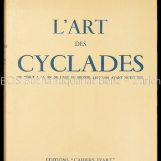 Zervos, Christian: -L'art des Cyclades.
