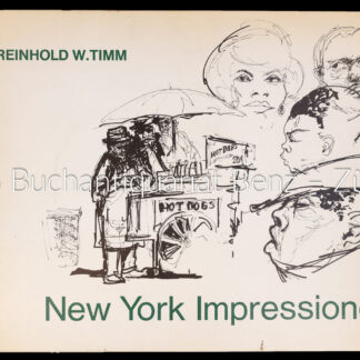 Timm, Reinhold W.; -New York Impressionen.