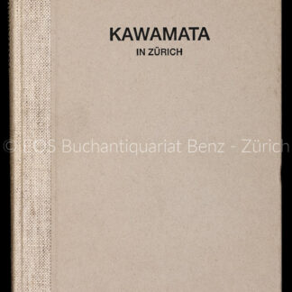 Kawamata, Tadashi: -Kawamata in Zürich (Deckeltitel).