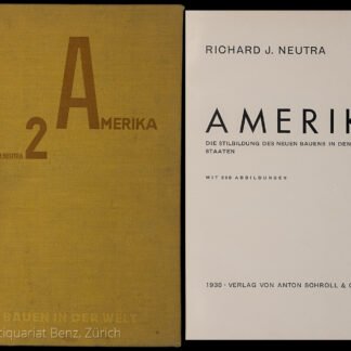 Neutra, Richard J.; -Amerika.