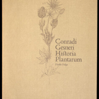 Gessner, Conrad: -Historia Plantarum.