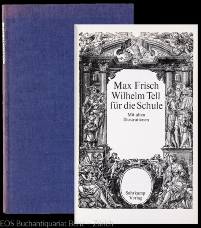 Frisch, Max: -Wilhelm Tell für die Schule.
