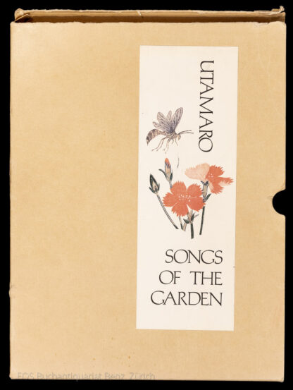 Kitagawa, Utamaro: -Songs of the garden.
