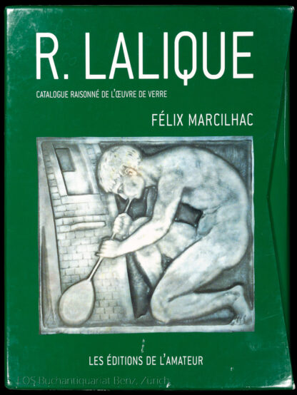 Marcilhac, Félix; -René Lalique (1860–1945) – maître-verrier.