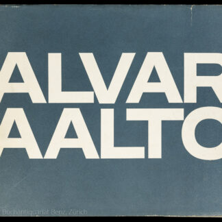 Aalto, Alvar: -Alvar Aalto.