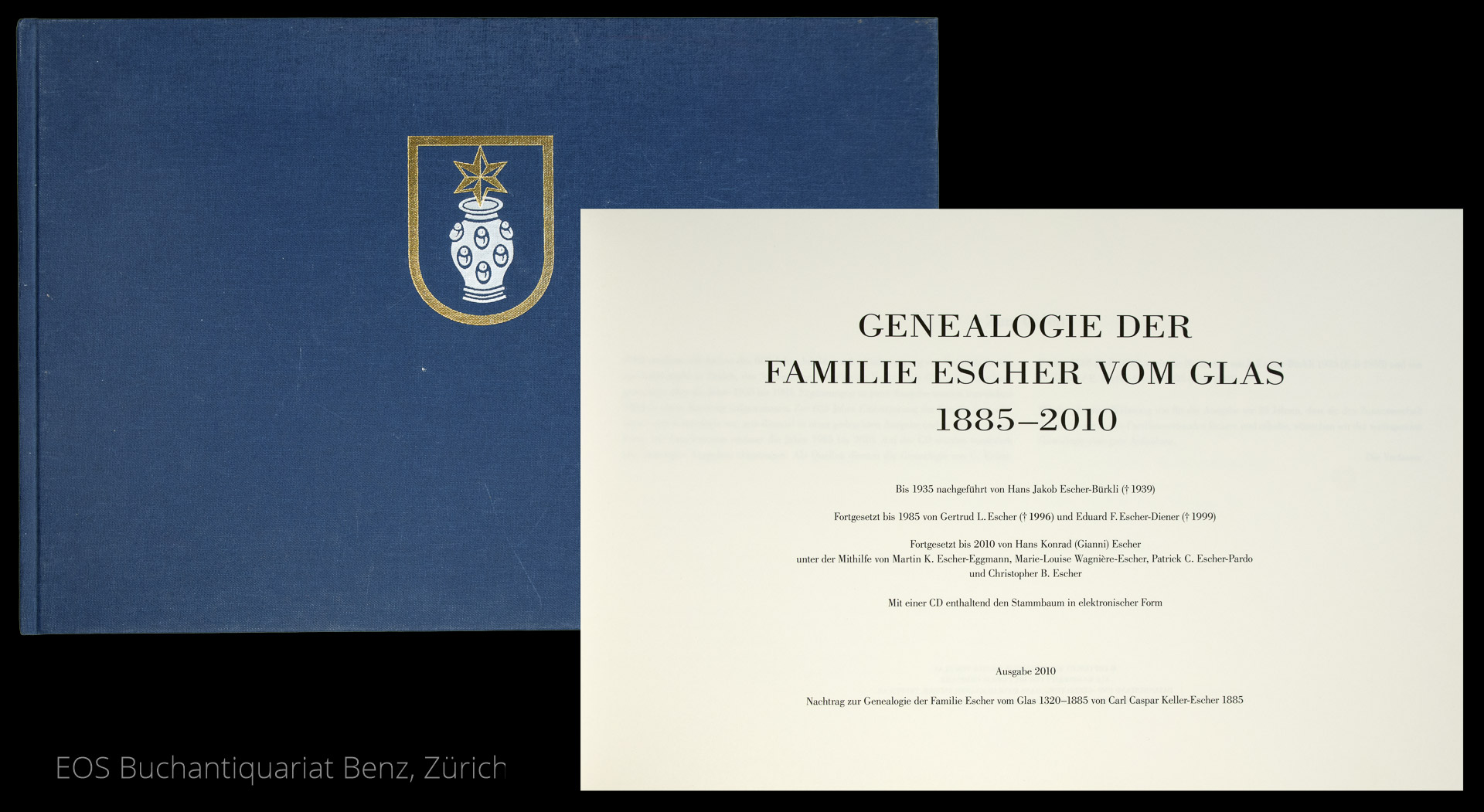 Keller-Escher, Carl: -Genealogie der Familie Escher vom Glas 1885-2010.