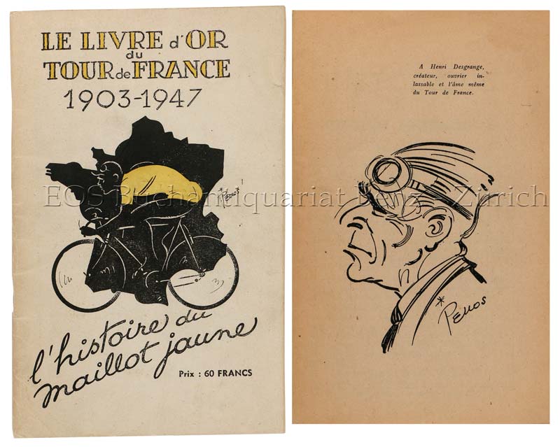 -Le Livre d'Or du Tour de France 1903 - 1947.