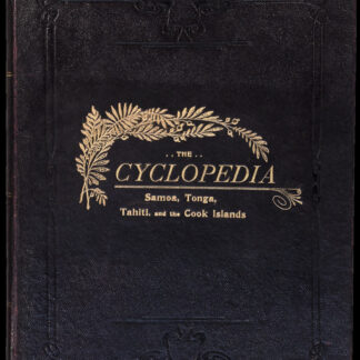 -The cyclopedia of Samoa, Tonga, Tahiti, and the Cook Islands.