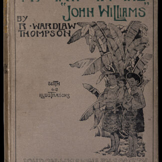 Thompson, Ralph Wardlaw: -My Trip in the "John Williams".