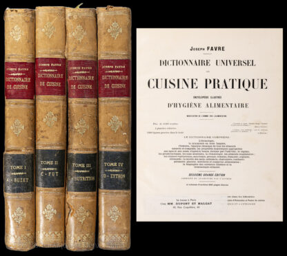 Favre, Joseph: -Dictionnaire universel de cuisine pratique.